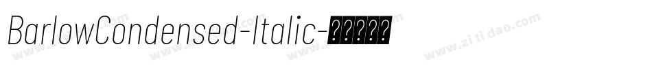 BarlowCondensed-Italic字体转换