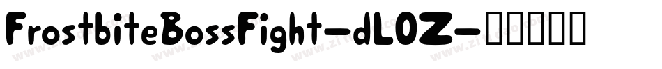 FrostbiteBossFight-dL0Z字体转换