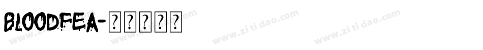 BLOODFEA字体转换