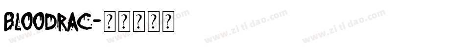 BLOODRAC字体转换