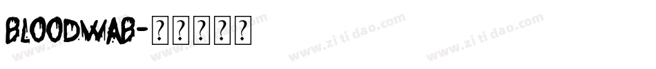 BLOODWAB字体转换