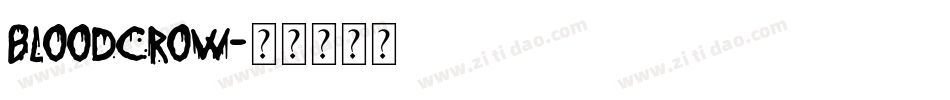 bloodcrow字体转换