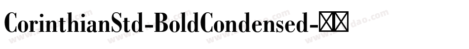 CorinthianStd-BoldCondensed字体转换
