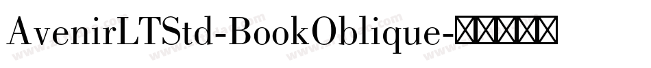 AvenirLTStd-BookOblique字体转换
