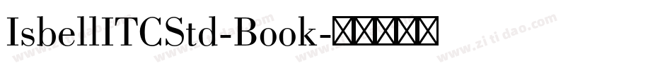 IsbellITCStd-Book字体转换