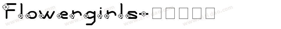Flowergirls字体转换