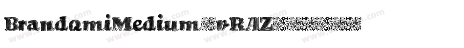 BrandomiMedium-vRAZ字体转换
