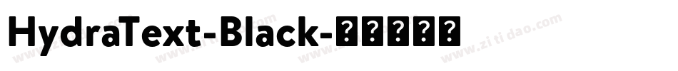 HydraText-Black字体转换