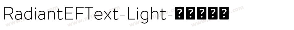 RadiantEFText-Light字体转换