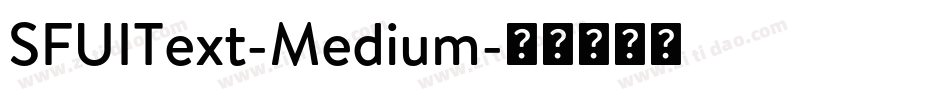 SFUIText-Medium字体转换