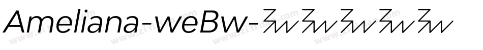 Ameliana-weBw字体转换