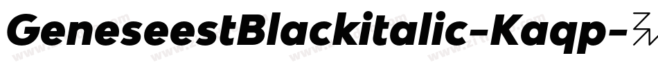 GeneseestBlackitalic-Kaqp字体转换