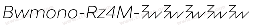 Bwmono-Rz4M字体转换