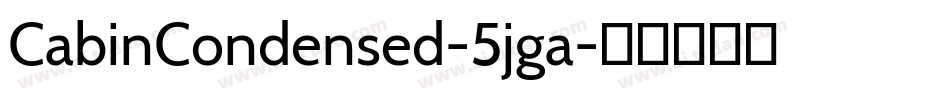 CabinCondensed-5jga字体转换