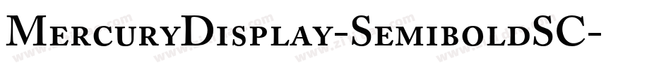 MercuryDisplay-SemiboldSC字体转换