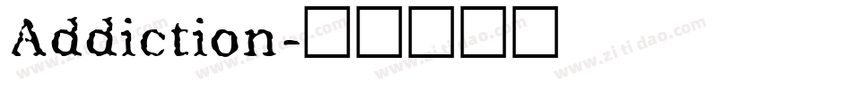Addiction字体转换