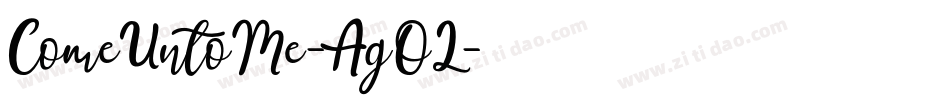 ComeUntoMe-AgOL字体转换