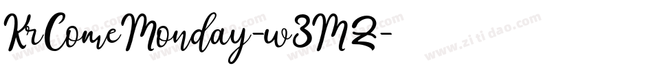 KrComeMonday-w3MZ字体转换