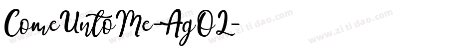 ComeUntoMe-AgOL字体转换