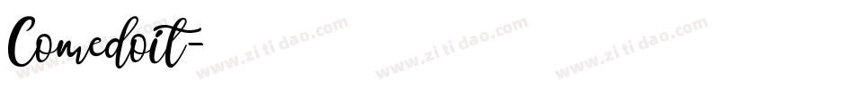 Comedoit字体转换