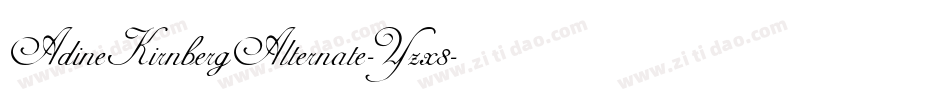 AdineKirnbergAlternate-Yzx8字体转换 AdineKirnbergAlternate-Yzx8字体转换