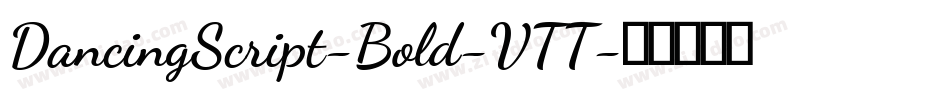 DancingScript-Bold-VTT字体转换
