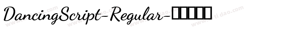 DancingScript-Regular字体转换