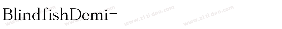 BlindfishDemi字体转换