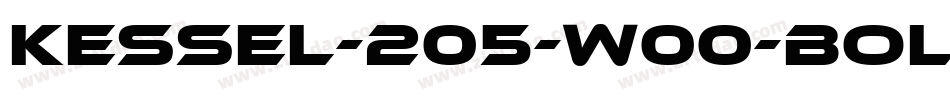 Kessel-205-W00-Bold字体转换