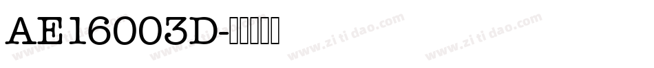 AE16003D字体转换