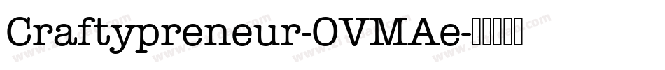 Craftypreneur-OVMAe字体转换
