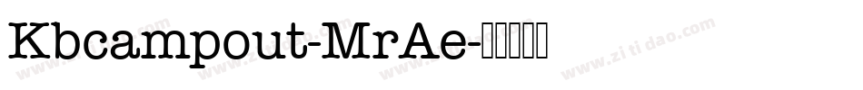 Kbcampout-MrAe字体转换