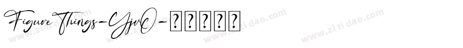 FigureThings-YjvO字体转换