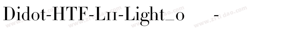 Didot-HTF-L11-Light_0手机版字体转换