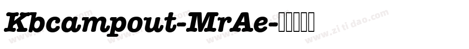 Kbcampout-MrAe字体转换