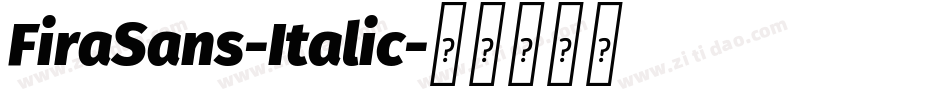 FiraSans-Italic字体转换
