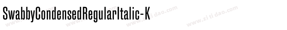 SwabbyCondensedRegularItalic-KWAW字体转换 SwabbyCondensedRegularItalic-KWAW字体转换