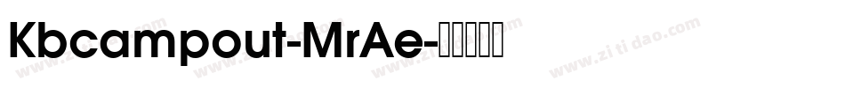 Kbcampout-MrAe字体转换