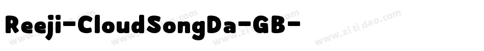 Reeji-CloudSongDa-GB字体转换