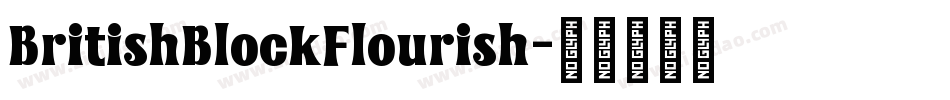 BritishBlockFlourish字体转换