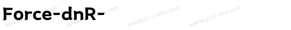 Force-dnR字体转换