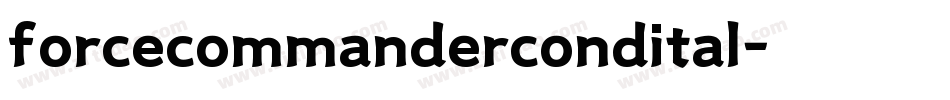 forcecommandercondital字体转换