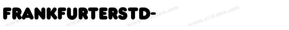 FrankfurterStd字体转换