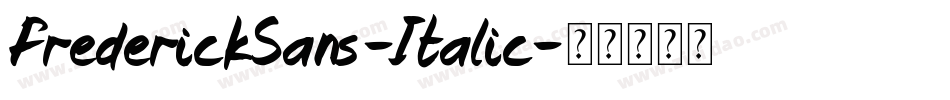 FrederickSans-Italic字体转换