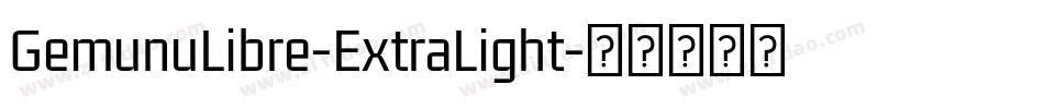 GemunuLibre-ExtraLight字体转换