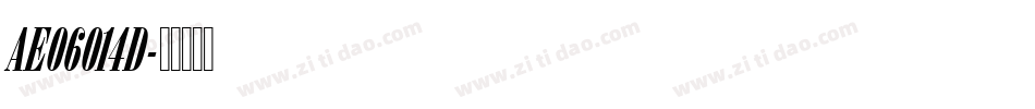 AE06014D字体转换
