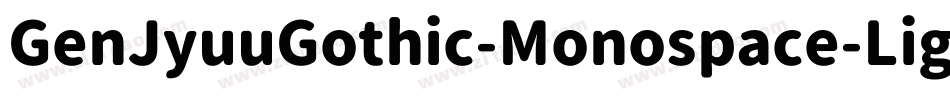 GenJyuuGothic-Monospace-Light字体转换
