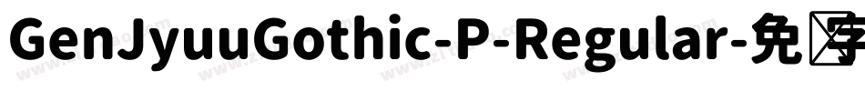 GenJyuuGothic-P-Regular字体转换