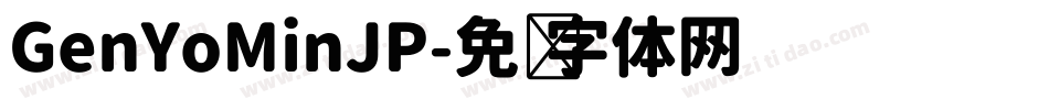 GenYoMinJP字体转换