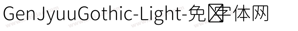 GenJyuuGothic-Light字体转换